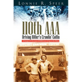 110th AAA: Driving Hitler's Crawlin' Coffin