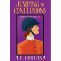 Jumping to Conclusions: A Fanta Delaney Cozy Mystery