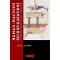 Human-Machine Reconfigurations: Plans and Situated Actions