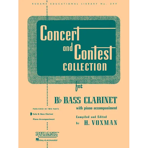 Concert and Contest Collection for BB Bass Clarinet Solo Part Only Rubank Educational Library, Volume 299 Classical and Contest Solos for Bass Clarine