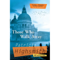 Those Who Walk Away