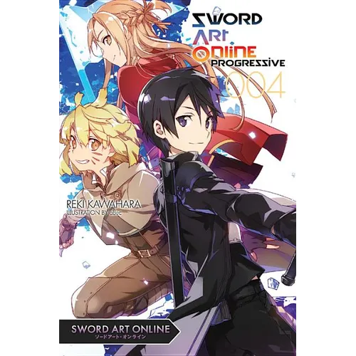 Sword Art Online Progressive 4 (Light Novel)