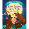 My Recordable Storytime: Sweet Dreams, Night Night