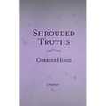 Shrouded Truths: A Memoir