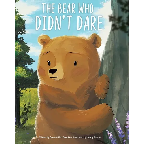 The Bear Who Didn't Dare