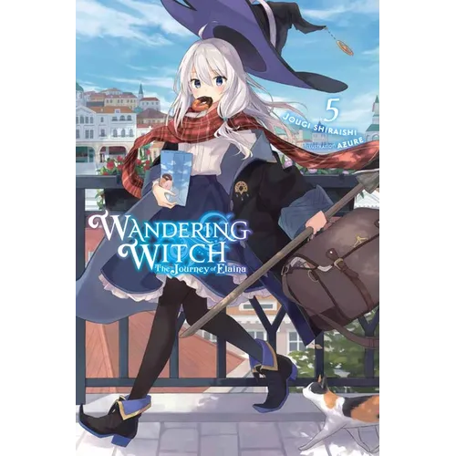 Wandering Witch: The Journey of Elaina, Vol. 5 (Light Novel): Volume 5