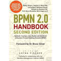 BPMN 2.0 Handbook Second Edition: Methods, Concepts, Case Studies and Standards in Business Process Modeling Notation (BPMN)