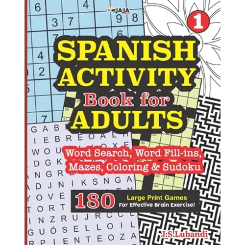 SPANISH ACTIVITY Book for ADULTS 180 Large Print Games For Effective Brain Exercise.