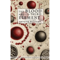 The Blood and its Third Element