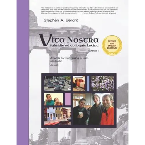 Vita Nostra: Subsidia ad Colloquia Latina (Latin-English)
