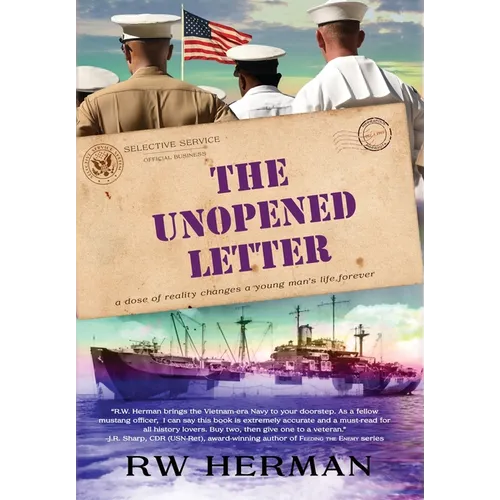 The Unopened Letter: A Dose of Reality Changes a Young Man's Life Forever