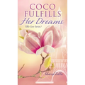 Coco Fulfills Her Dreams