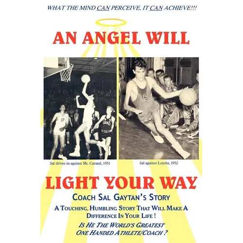 An Angel Will Light Your Way: Coach Sal Gaytan's Story