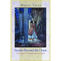 Secrets Beyond the Door: The Story of Bluebeard and His Wives
