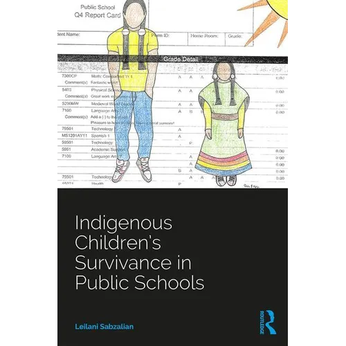 Indigenous Children's Survivance in Public Schools