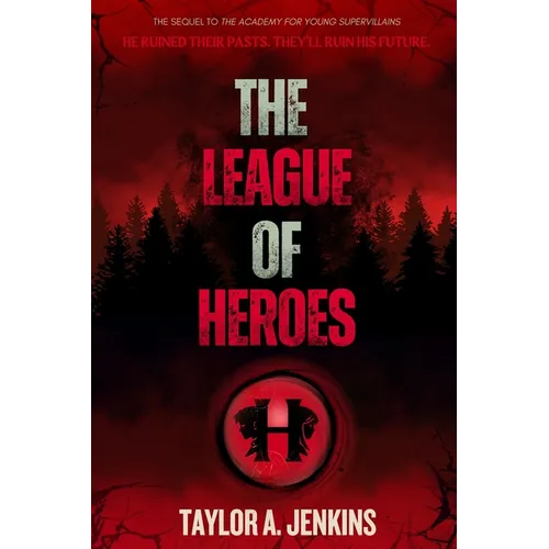 The League of Heroes