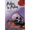Ashes to Ashes: The Eighth Chronicle of Hugh de Singleton, Surgeon