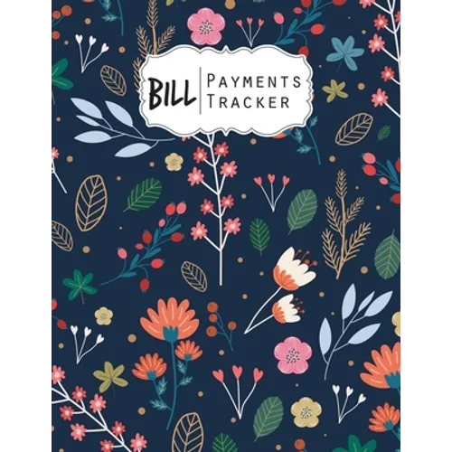 Bill Payment Tracker: A bill payment checklist makes it easy to track your bill payment every month Help you pay on time and Have everything