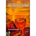 The Manana Method-2nd Edition: Revised and Revisited