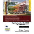 Exploring Autodesk Revit 2020 for Architecture, 16th Edition