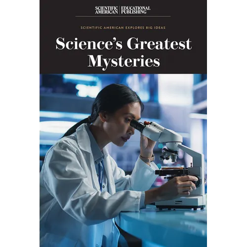 Science's Greatest Mysteries