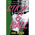 Stick and Ball