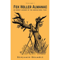 The Fox Holler Almanac Vol. 1