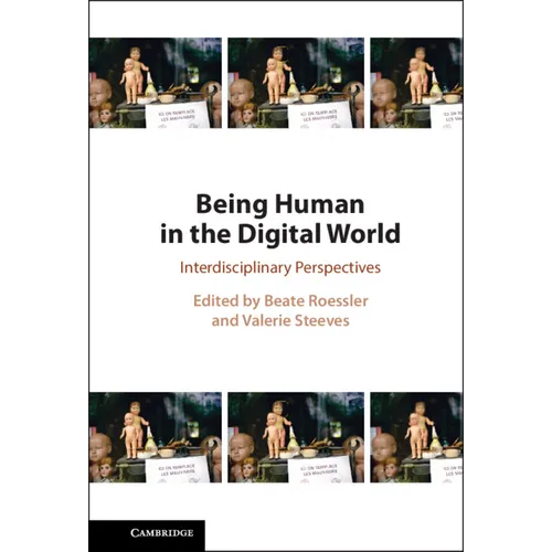 Being Human in the Digital World