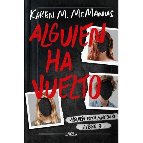 Alguien Ha Vuelto / One of Us Is Back