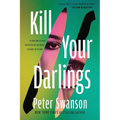 Kill Your Darlings