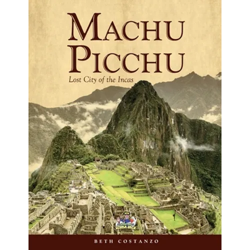 Machu Picchu For Kids with Worksheets and Activities