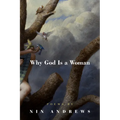 Why God Is a Woman