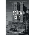The Screw City Poems