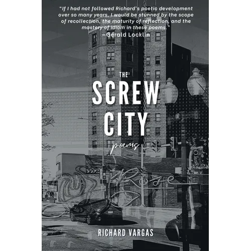 The Screw City Poems