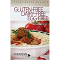 Gluten-Free, Dairy-Free, Egg-Free Recipes: Holistic Nutritionist