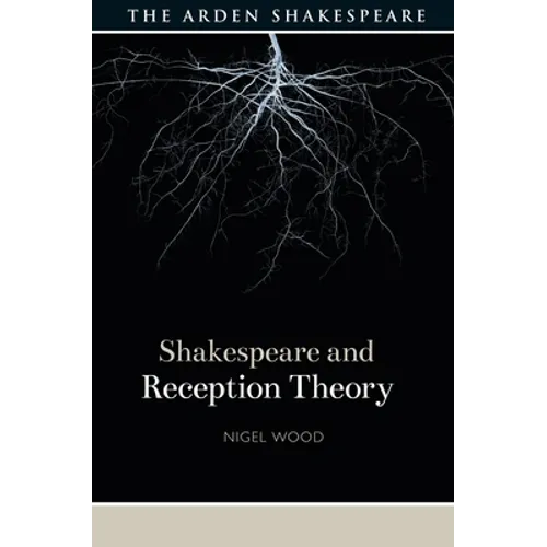 Shakespeare and Reception Theory