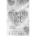 Splintered Ice