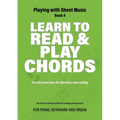 Learn to Read and Play Chords: Practical exercises for effortless note reading