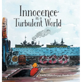 Innocence in a Turbulent World