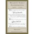 Reading Early Handwriting 1500-1700