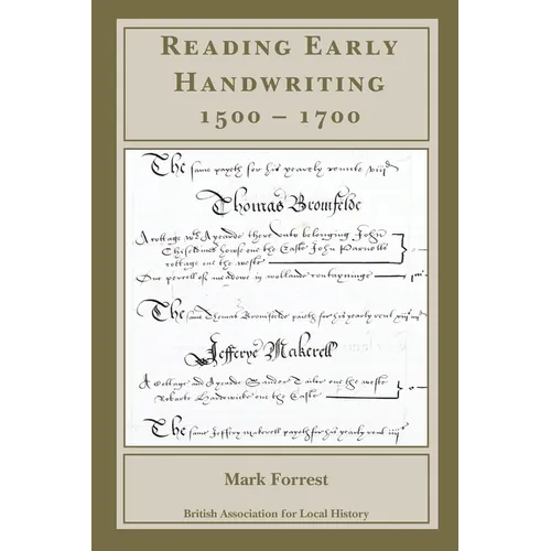 Reading Early Handwriting 1500-1700