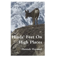 Hinds' Feet On High Places
