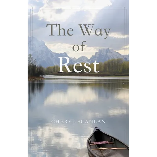 The Way of Rest