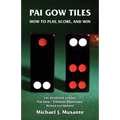 Pai Gow Tiles: How to Play, Score, and Win