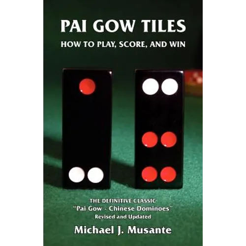 Pai Gow Tiles: How to Play, Score, and Win