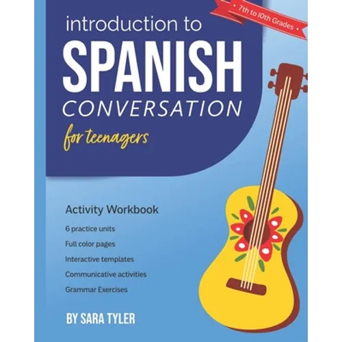 Introduction to Spanish Conversation for Teenagers