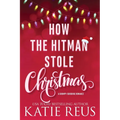 How the Hitman Stole Christmas