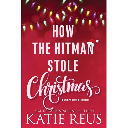 How the Hitman Stole Christmas