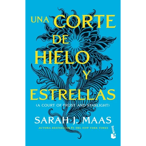 Una Corte de Hielo Y Estrellas / A Court of Frost and Starlight