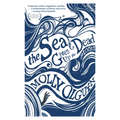 The Sea Gives Up the Dead: Stories